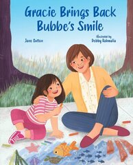 Gracie Brings Back Bubbe's Smile цена и информация | Книги для подростков и молодежи | kaup24.ee