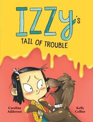 Izzy's Tail Of Trouble цена и информация | Книги для подростков и молодежи | kaup24.ee