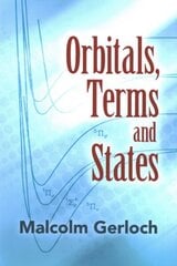 Orbitals, Terms and States цена и информация | Книги по экономике | kaup24.ee