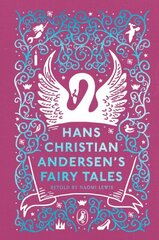 Hans Christian Andersen's Fairy Tales: Retold by Naomi Lewis цена и информация | Книги для подростков и молодежи | kaup24.ee