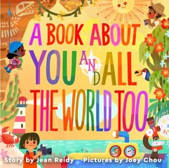 Book About You and All the World Too hind ja info | Väikelaste raamatud | kaup24.ee