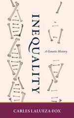 Inequality: A Genetic History hind ja info | Majandusalased raamatud | kaup24.ee