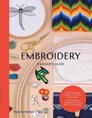 Embroidery: A Maker's Guide hind ja info | Tervislik eluviis ja toitumine | kaup24.ee