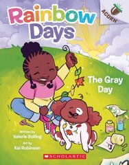 Gray Day: An Acorn Book (Rainbow Days #1) цена и информация | Книги для подростков и молодежи | kaup24.ee