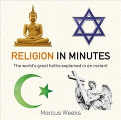 Religion in Minutes Illustrated edition hind ja info | Usukirjandus, religioossed raamatud | kaup24.ee