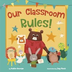 Our Classroom Rules! цена и информация | Книги для подростков и молодежи | kaup24.ee