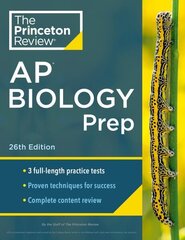 Princeton Review AP Biology Prep, 2024: 3 Practice Tests plus Complete Content Review plus Strategies & Techniques 2024 hind ja info | Noortekirjandus | kaup24.ee