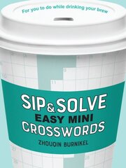 Sip & Solve Easy Mini Crosswords hind ja info | Tervislik eluviis ja toitumine | kaup24.ee