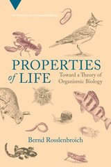 Properties of Life: Toward a Theory of Organismic Biology hind ja info | Majandusalased raamatud | kaup24.ee