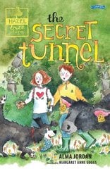 Secret Tunnel - Hazel Tree Farm цена и информация | Книги для подростков и молодежи | kaup24.ee
