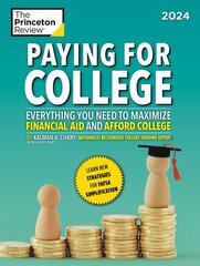 Paying for College, 2024: Everything You Need to Maximize Financial Aid and Afford College 2024 hind ja info | Ühiskonnateemalised raamatud | kaup24.ee