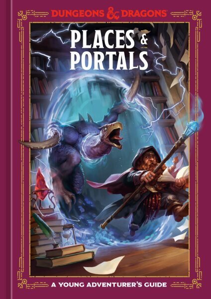 Places & Portals (Dungeons & Dragons): A Young Adventurer's Guide цена и информация | Noortekirjandus | kaup24.ee