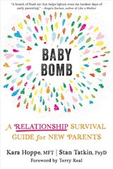 Baby Bomb: A Relationship Survival Guide for New Parents цена и информация | Самоучители | kaup24.ee