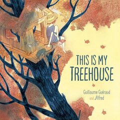 This Is My Treehouse hind ja info | Väikelaste raamatud | kaup24.ee