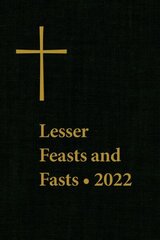 Lesser Feasts and Fasts 2022 цена и информация | Духовная литература | kaup24.ee