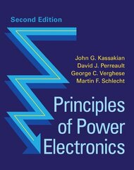 Principles of Power Electronics, 2nd Revised edition цена и информация | Книги по социальным наукам | kaup24.ee