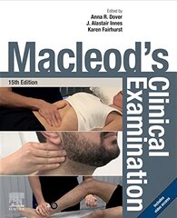 Macleod's Clinical Examination, 15th edition цена и информация | Книги по экономике | kaup24.ee