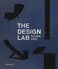 Design Lab: Galerie kreo: Twenty Years of Contemporary Innovation цена и информация | Книги об искусстве | kaup24.ee