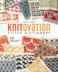 KnitOvation: 150plus Modern Colorwork Knitting Motifs hind ja info | Tervislik eluviis ja toitumine | kaup24.ee