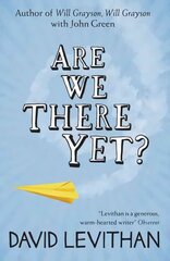 Are We There Yet? цена и информация | Книги для подростков и молодежи | kaup24.ee