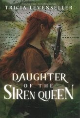 Daughter of the Siren Queen hind ja info | Noortekirjandus | kaup24.ee