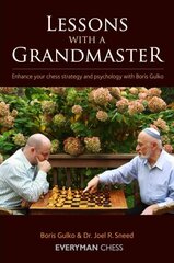 Lessons with a Grandmaster: Enhance Your Chess Strategy And Psychology With Boris Gulko hind ja info | Tervislik eluviis ja toitumine | kaup24.ee