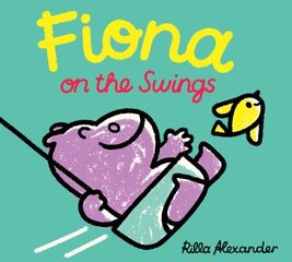 Fiona on the Swings цена и информация | Книги для подростков и молодежи | kaup24.ee