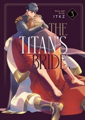 Titan's Bride Vol. 3 hind ja info | Fantaasia, müstika | kaup24.ee