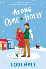 Along Came Holly цена и информация | Фантастика, фэнтези | kaup24.ee