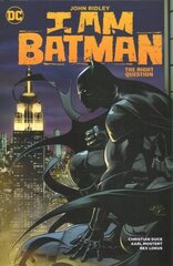 I Am Batman Vol. 3: The Right Question цена и информация | Фантастика, фэнтези | kaup24.ee