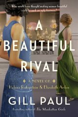 Beautiful Rival: A Novel Of Helena Rubinstein And Elizabeth Arden цена и информация | Фантастика, фэнтези | kaup24.ee