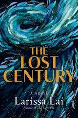 Lost Century цена и информация | Фантастика, фэнтези | kaup24.ee