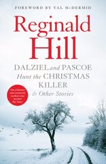 Dalziel and Pascoe Hunt the Christmas Killer & Other Stories цена и информация | Фантастика, фэнтези | kaup24.ee