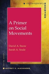 Primer on Social Movements hind ja info | Ühiskonnateemalised raamatud | kaup24.ee