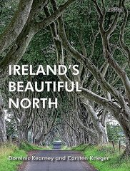 Ireland's Beautiful North hind ja info | Reisiraamatud, reisijuhid | kaup24.ee