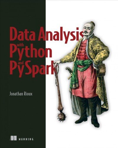 Data Analysis with Python and PySpark цена и информация | Majandusalased raamatud | kaup24.ee