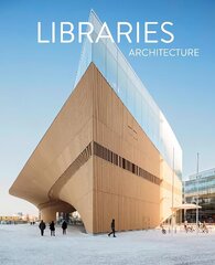 Libraries Architecture цена и информация | Книги по архитектуре | kaup24.ee