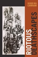 Riotous Deathscapes цена и информация | Исторические книги | kaup24.ee