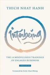 Interbeing: The 14 Mindfulness Trainings of Engaged Buddhism цена и информация | Духовная литература | kaup24.ee