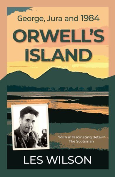 Orwell's Island hind ja info | Elulooraamatud, biograafiad, memuaarid | kaup24.ee