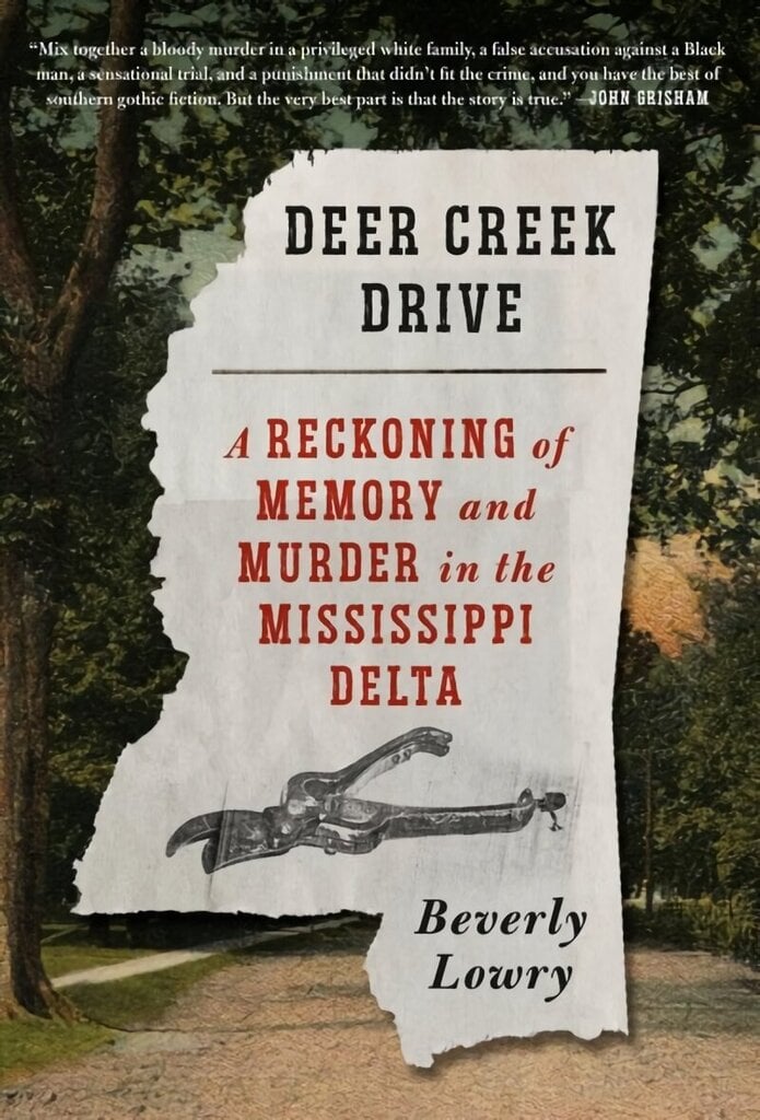 Deer Creek Drive: A Reckoning of Memory and Murder in the Mississippi Delta цена и информация | Elulooraamatud, biograafiad, memuaarid | kaup24.ee