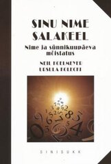 Sinu nime salakeel hind ja info | Fantaasia, müstika | kaup24.ee