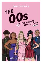 '00s Quizpedia: The ultimate book of trivia hind ja info | Tervislik eluviis ja toitumine | kaup24.ee