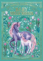 Magical Unicorn Society: Baby Unicorns цена и информация | Книги о питании и здоровом образе жизни | kaup24.ee