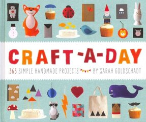 Craft-a-Day: 365 Simple Handmade Projects цена и информация | Книги о питании и здоровом образе жизни | kaup24.ee