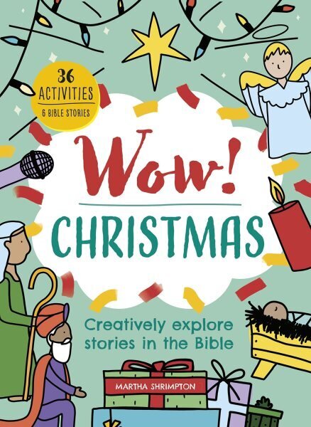Wow! Christmas: Creatively explore stories in the Bible New edition hind ja info | Noortekirjandus | kaup24.ee