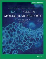 Karp's Cell and Molecular Biology 9th Edition, EMEA Edition hind ja info | Majandusalased raamatud | kaup24.ee