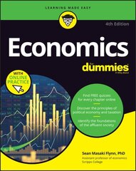 Economics For Dummies: Book plus Chapter Quizzes Online 4th edition hind ja info | Majandusalased raamatud | kaup24.ee
