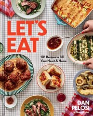 Let's Eat: 101 Recipes to Fill Your Heart & Home hind ja info | Retseptiraamatud | kaup24.ee