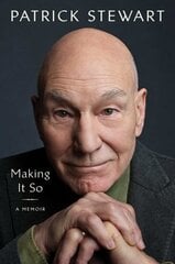 Making It So: A Memoir цена и информация | Биографии, автобиогафии, мемуары | kaup24.ee